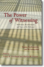 The Power of Witnessing